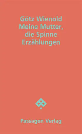Wienold |  Meine Mutter, die Spinne | Buch |  Sack Fachmedien