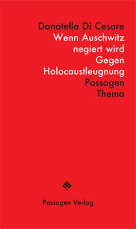 Di Cesare |  Wenn Auschwitz negiert wird | Buch |  Sack Fachmedien