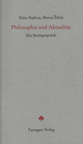 Badiou / Žižek / Engelmann |  Philosophie und Aktualität | eBook | Sack Fachmedien