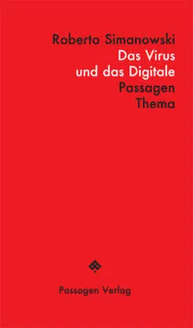 Simanowski / Engelmann |  Das Virus und das Digitale | eBook | Sack Fachmedien