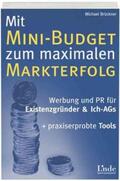 Brückner |  Mit Mini-Budget zu maximalem Markterfolg | Buch |  Sack Fachmedien