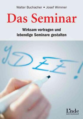 Buchacher / Wimmer | Das Seminar | Buch | 978-3-7093-0099-2 | sack.de