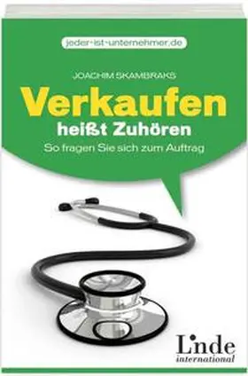 Skambraks |  Verkaufen heißt Zuhören | Buch |  Sack Fachmedien