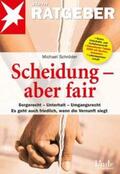 Schröder |  Scheidung - aber fair | Buch |  Sack Fachmedien