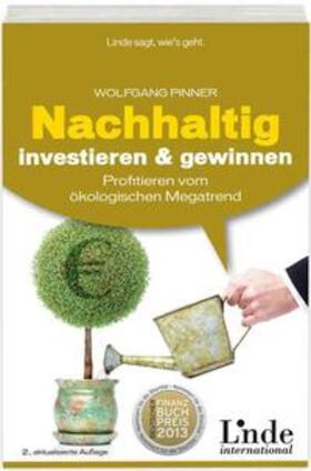 Pinner | Nachhaltig investieren und gewinnen | Buch | 978-3-7093-0373-3 | sack.de
