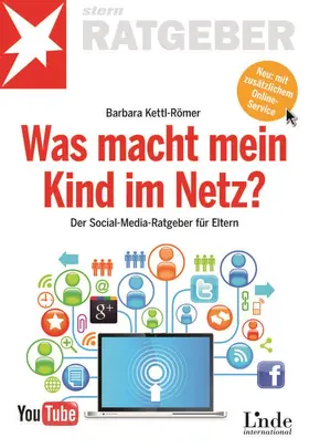 Kettl-Römer |  Was macht mein Kind im Netz? | Buch |  Sack Fachmedien