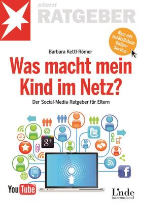 Kettl-Römer | Was macht mein Kind im Netz? | Buch | 978-3-7093-0480-8 | sack.de