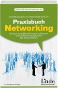 Lutz / Wolff / Wolf |  Praxisbuch Networking | Buch |  Sack Fachmedien
