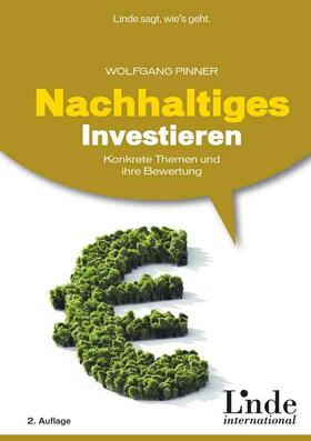 Pinner | Pinner, W: Nachhaltiges Investieren | Buch | 978-3-7093-0654-3 | sack.de