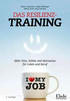 Buchacher / Kölblinger / Roth |  Das Resilienz-Training | Buch |  Sack Fachmedien