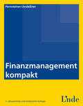Pernsteiner / Andeßner |  Finanzmanagement kompakt | eBook | Sack Fachmedien