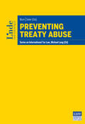 Blum / Seiler |  Preventing Treaty Abuse | eBook | Sack Fachmedien