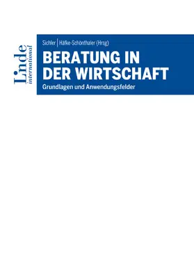 Sichler / Häfke-Schönthaler | Beratung in der Wirtschaft | E-Book | sack.de