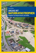 Rudolf-Miklau |  Umgang mit Naturkatastrophen | eBook | Sack Fachmedien