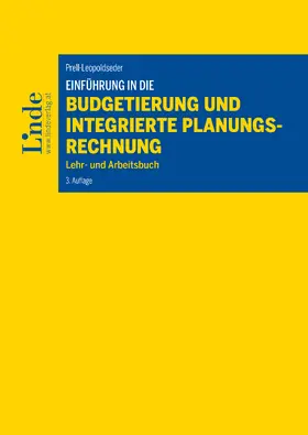 Prell-Leopoldseder | Einführung in die Budgetierung und integrierte Planungsrechnung | E-Book | www.sack.de