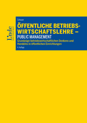 Schauer | Öffentliche Betriebswirtschaftslehre - Public Management | E-Book | sack.de