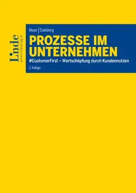 Moser / Eiselsberg | Prozesse im Unternehmen | E-Book | www.sack.de