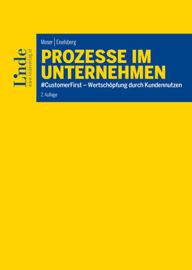 Moser / Eiselsberg | Prozesse im Unternehmen | E-Book | sack.de