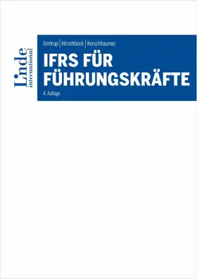 Amtrup / Hirschböck / Kerschbaumer |  IFRS für Führungskräfte | eBook | Sack Fachmedien