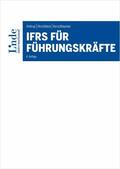 Amtrup / Hirschböck / Kerschbaumer |  IFRS für Führungskräfte | eBook | Sack Fachmedien