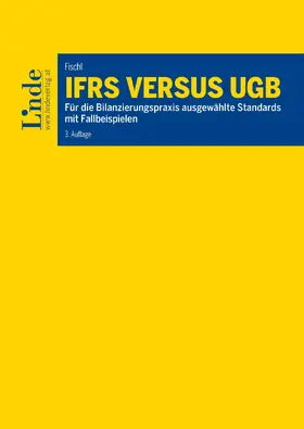 Fischl |  IFRS versus UGB | eBook | Sack Fachmedien
