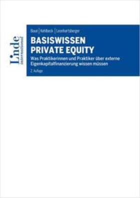 Boué / Kehlbeck / Leonhartsberger | Basiswissen Private Equity | E-Book | sack.de