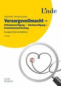 Veith / Doschko |  Vorsorgevollmacht - Patientenverfügung - Sterbeverfügung - Erwachsenenvertretung | eBook | Sack Fachmedien