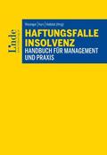 Braunschmid / Fischer / Geroldinger |  Haftungsfalle Insolvenz | eBook | Sack Fachmedien