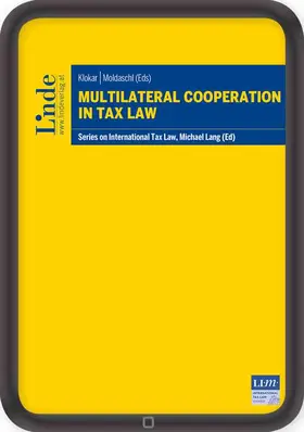 Klokar / Moldaschl |  Multilateral Cooperation in Tax Law | eBook | Sack Fachmedien