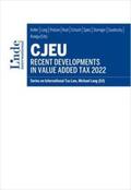 Kofler / Lang / Pistone |  CJEU - Recent Developments in Value Added Tax 2022 | eBook | Sack Fachmedien
