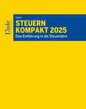 Tumpel |  Steuern kompakt 2025 | eBook | Sack Fachmedien