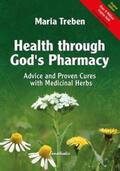 Treben |  Health through God's Pharmacy | eBook | Sack Fachmedien