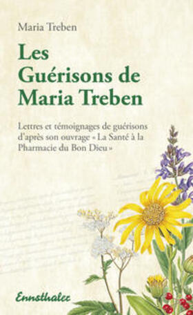 Treben | Les Guérisons de Maria Treben | E-Book | sack.de