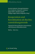 Gotthard / Hofstätter / Ivankovics |  Kooperation und Koordination als Rechtsentwicklungstrends | Buch |  Sack Fachmedien