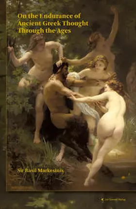 Markesinis |  On the Endurance of Ancient Greek Thought Through the Ages | Buch |  Sack Fachmedien