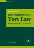 Koziol |  Basic Questions of Tort Law from a Comparative Perspective | Buch |  Sack Fachmedien