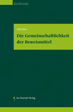 Riss |  Die Gemeinschaftlichkeit der Beweismittel | Buch |  Sack Fachmedien