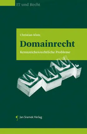 Klotz | Domainrecht | Buch | 978-3-7097-0078-5 | www.sack.de