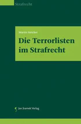 Stricker |  Die Terrorlisten im Strafrecht | Buch |  Sack Fachmedien