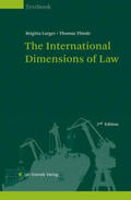 Brigitta / Thomas |  The International Dimensions of Law | Buch |  Sack Fachmedien