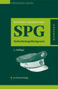 Erlacher / Forster |  SPG - Sicherheitspolizeigesetz | Buch |  Sack Fachmedien