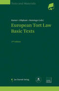 Karner / Oliphant / Steininger |  European Tort Law | Buch |  Sack Fachmedien