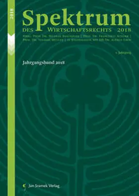 Raschauer / Schurr / Müller |  Spektrum des Wirtschaftsrechts | Buch |  Sack Fachmedien