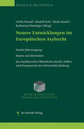 Brandl / Feik / Randl |  Neuere Entwicklungen im Europäischen Asylrecht | Buch |  Sack Fachmedien