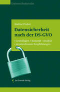 Probst |  Datensicherheit nach der DS-GVO | Buch |  Sack Fachmedien