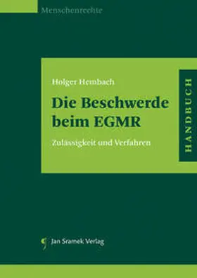 Hembach |  Die Beschwerde beim EGMR | Buch |  Sack Fachmedien