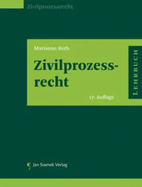 Roth | Zivilprozessrecht | Buch | 978-3-7097-0311-3 | www.sack.de