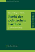 Eisner / Kogler / Ulrich |  Recht der politischen Parteien | Buch |  Sack Fachmedien