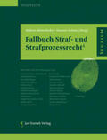 Hinterhofer / Schütz |  Fallbuch Straf- und Strafprozessrecht5 | Buch |  Sack Fachmedien