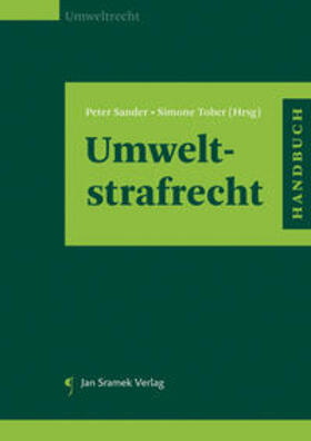 Sander / Tober | Handbuch Umweltstrafrecht | Buch | 978-3-7097-0338-0 | sack.de